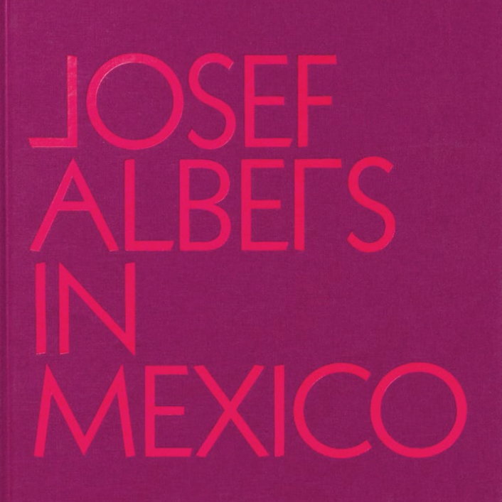 Josef Albers in Mexico