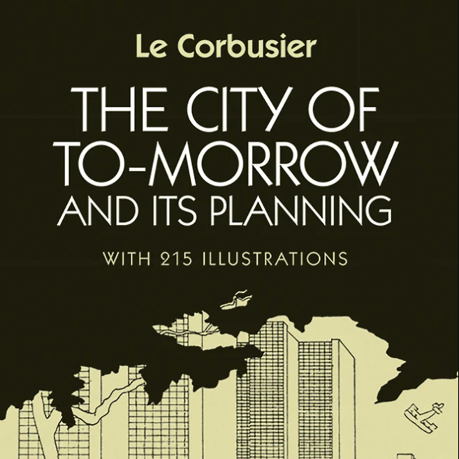 The City of Tomorrow and Its Planning